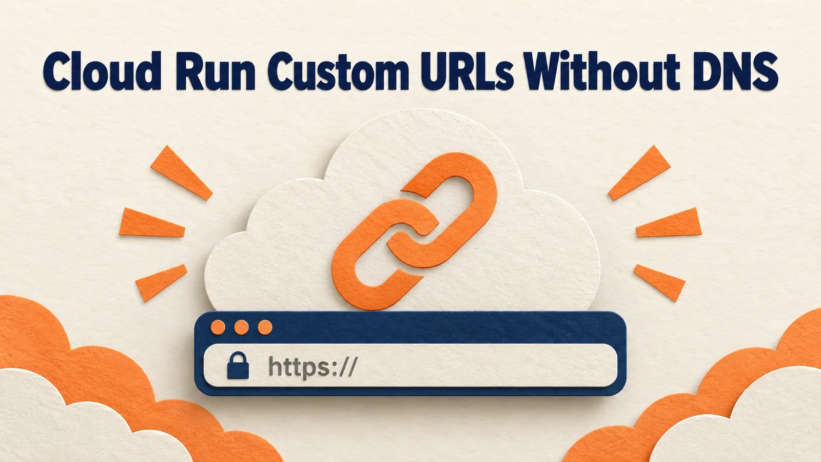 Cloud Run Custom URLs: Get a .cloud.run Address Without DNS